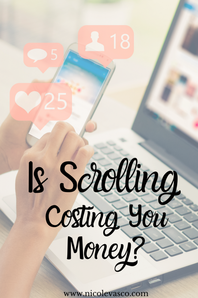 Is Scrolling Costing You Money? Nicole Vasco